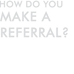 How do you make a referral?